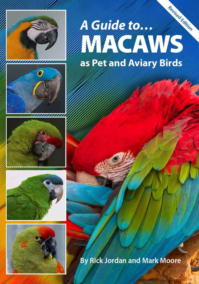 A Guide to...MACAWS as Pet and Aviary Birds
