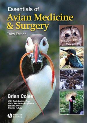 Essentials of Avian Medicine and Surgery Third edition