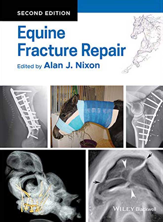 Equine Fracture Repair  2nd Edition