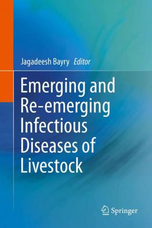 Emerging and Re-emerging Infectious Diseases of Livestock