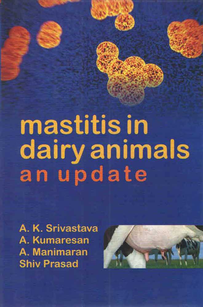 Mastitis in Dairy Animals,  An Update