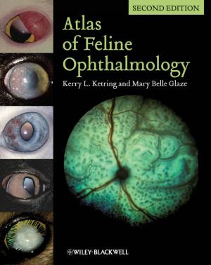 Atlas of Feline Ophthalmology, 2nd Edition