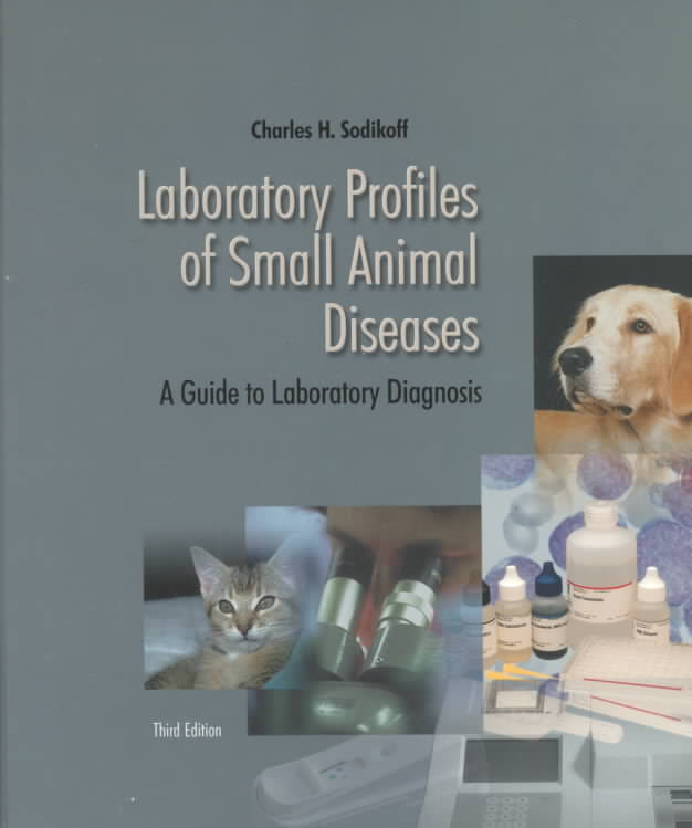 Laboratory Profiles of Small Animal Diseases 3rd Edition