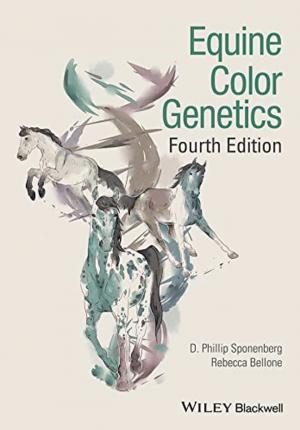 Equine Color Genetics 4th Edition